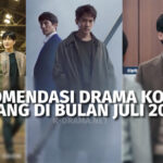 drama korea terbaru july 2022